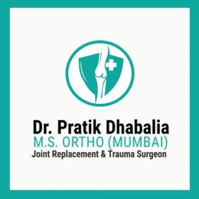 Dr. Pratik Dhabalia | Joint Replacement & Fracture Clinic