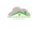 Dream Home Roofing