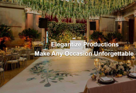 Elegantize Production