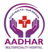 Aadhar Multispecialty Hospital 