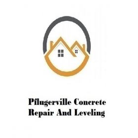 Pflugerville Concrete Repair And Leveling