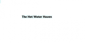 The Hot Water Haven