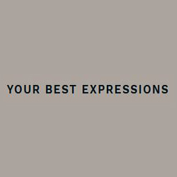Your Best Expressions