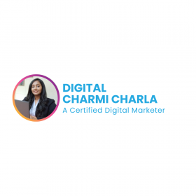 Digital Charmi Charla- A Certified Digital Marketer in Mumbai