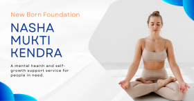 New Born Foundation - Nasha Mukti Kendra