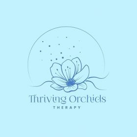 Thriving Orchids Therapy