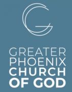 Greater Phoenix Church Of God