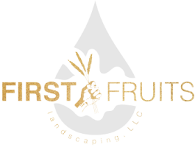 Firstfruits Landscaping LLC