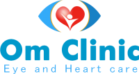Om Eye and Heart Care- eye and heart specialist 