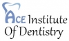 ACE Institute Of Dentistry