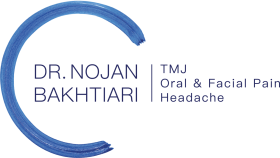 Dr. Nojan Bakhtiari, DDS - TMJ & Orofacial Pain Specialist