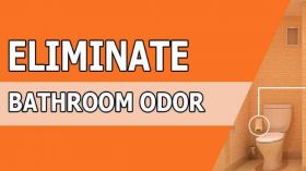 Best Bathroom Odor Eliminator