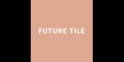 Future Tile