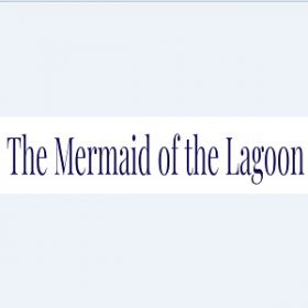 La Sirène du lagon / The Mermaid of the Lagoon