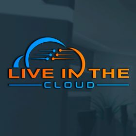 Live in the Cloud