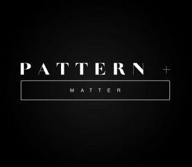 Pattern+Matter