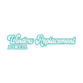 Powell Window Replacement