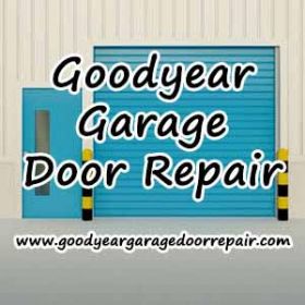Goodyear Garage Door Repair