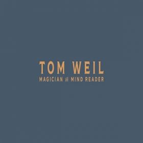 Tom Weil - Magician & Mind Reader