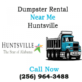 Dumpster Rental Near Me Huntsville