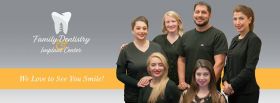 Family Dentistry and Implant Center