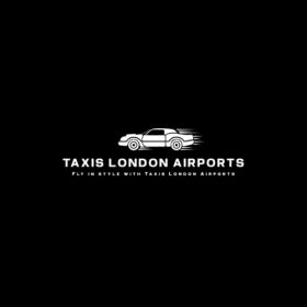 Taxis London Airports