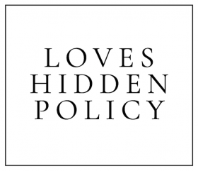Loves Hidden Policy