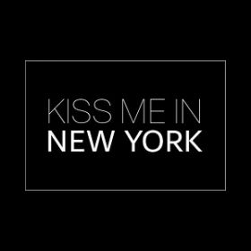 Kiss Me In New York