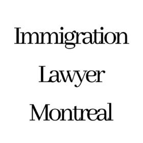 Immigration Lawyer Montreal