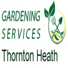 Gardening Services Thornton Heath
