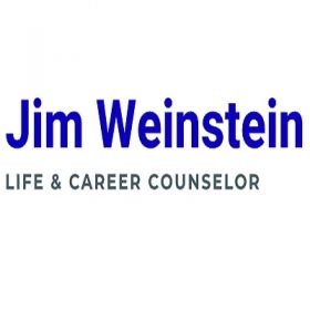 Jim Weinstein, MBA | Life and Career Counselor