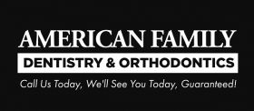 American Family Dentistry and Orthodontics
