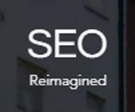 Seo Reimagined