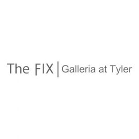 The FIX - Galleria at Tyler