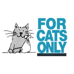 For Cats Only