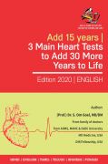 3 main heart teststo add 30 more years to life 