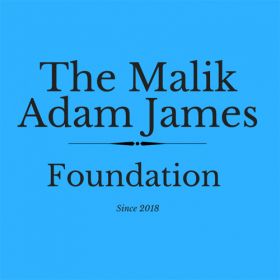The Malik Adam James Foundation