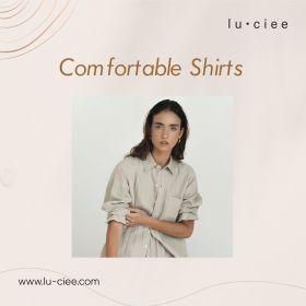 Comfortable Shirts