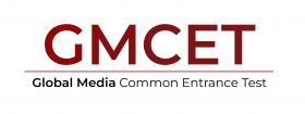 GMCET- Global Media Common Entrance Test