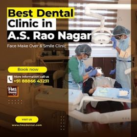 BEST DENTAL CLINIC IN A S RAO NAGAR