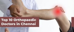 Orthopaedic Doctors in Chennai