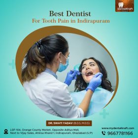 Best Dentist For Tooth Pain in Indirapuram