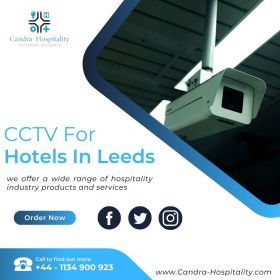 CCTV for hotels in Leeds | Candra Hospitality