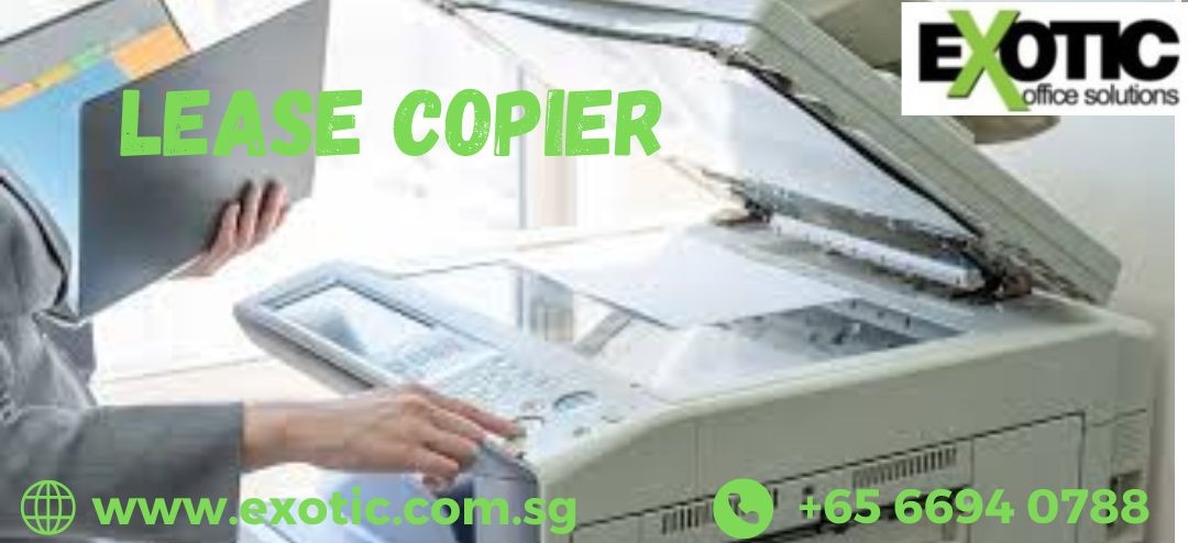 Benefits of Leasing a Copier for Cost Savings