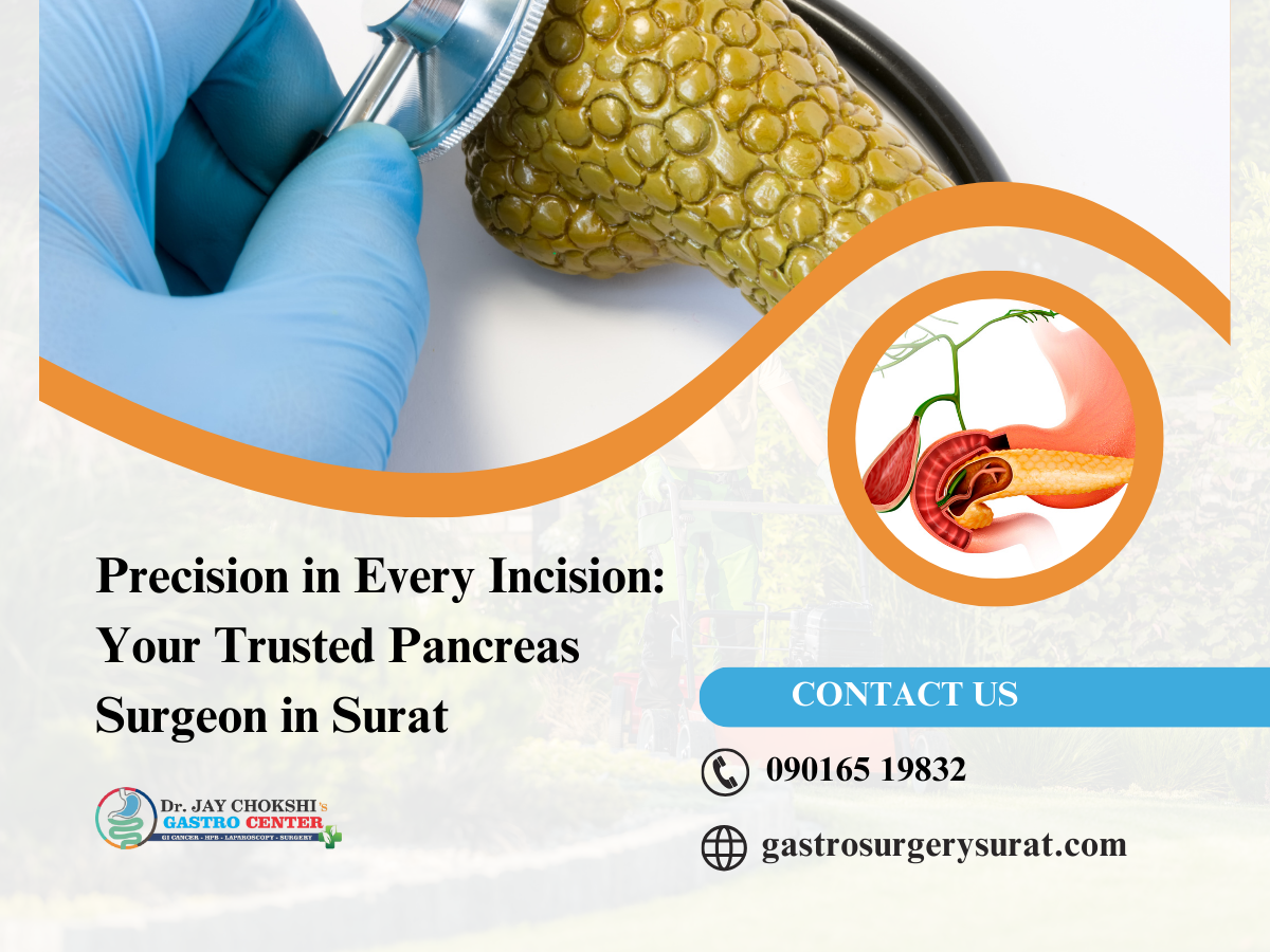 Expert Pancreatic Cancer Specialists in Surat: Advanced Care & Treatment