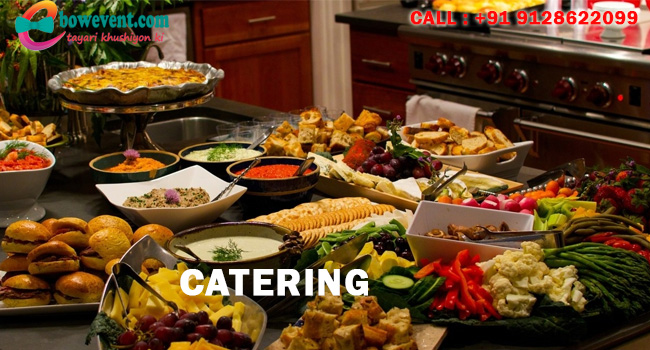 Wedding Caterers in Patna | Catering service in Patna:-bowevent.com