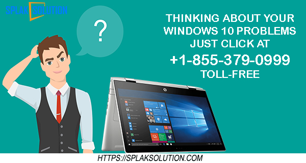 Dial now +1-855-379-0999 | Windows 10 customer service Number
