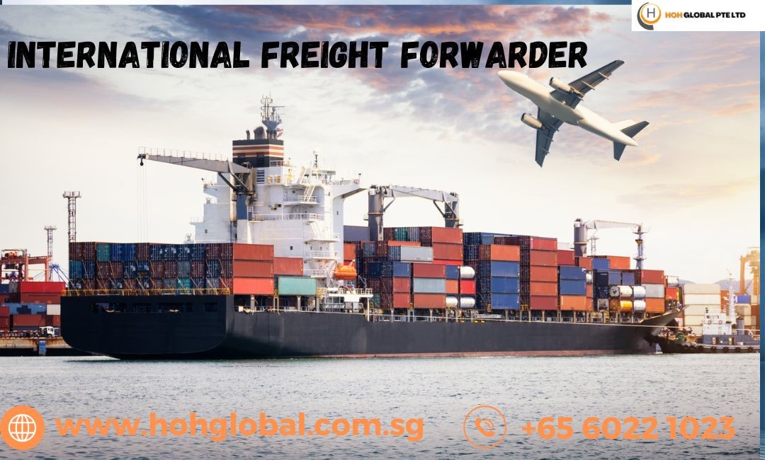 Trusted International Freight Forwarder for Global Trade