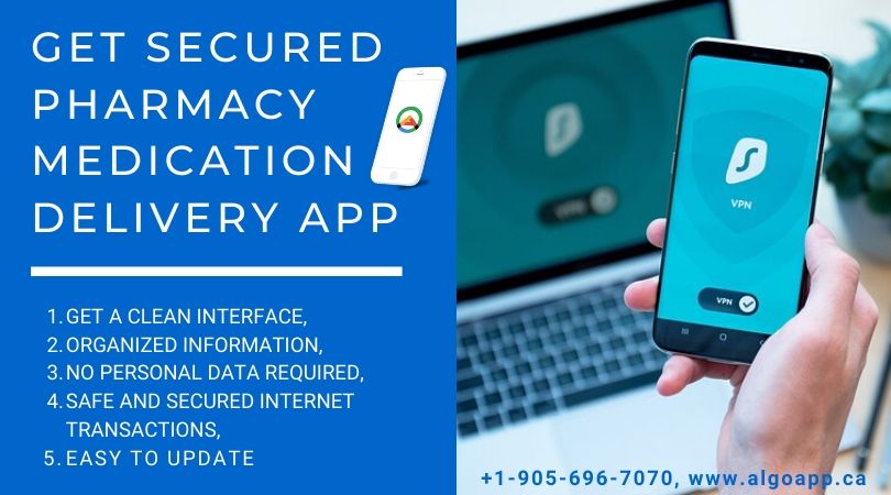 Protect your data with secured services using medication delivery app