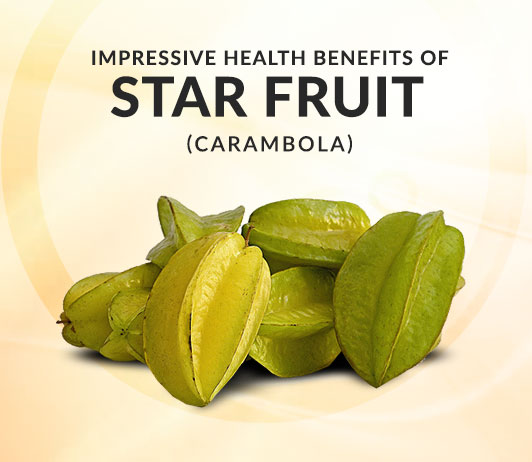 Benefits of Star Fruit Carambola for Skin by Kayawell